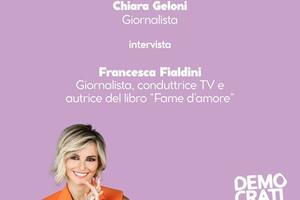 Festa de l’Unità Provinciale- Programma 11 e 12 luglio Francesca Fialdini e Chiara Geloni aprono la Festa: si parla di disturbi alimentari e disagio giovanile