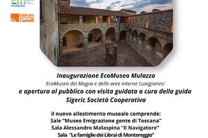 Inaugurazione EcoMuseo Mulazzo al Castello di Lusuolo, sabato 6 giugno