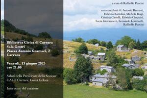 “Villaggi pastorali delle Alpi Apuane”: il libro del Parco delle Apuane curato da Raffaello Puccini