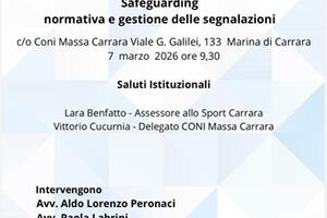 Scuola dello Sport Coni Toscana : "Safeguarding: normativa e gestione delle segnalazioni": seminario al Coni Point Massa Carrara il 7 marzo