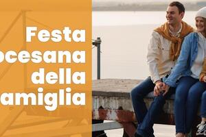 La festa diocesana della famiglia: il 14 giugno 2026 a Filetto di Villafranca in Lunigiana