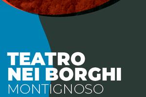 Torna a Montignoso il &quot;Teatro nei borghi&quot;: sei spettacoli a partire dal 3 luglio