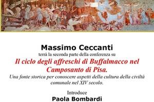 "Il ciclo degli affreschi di Buffalmacco nel camposanto di Pisa": conferenza del professor Massimo Ceccanti organizzata da ApuaMater il 14 maggio a Carrara