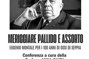 &quot;Meriggiare pallido e assorto&quot;: il circolo Leonardo di Borgo del Ponte, Massa celebra i cento anni della raccolta capolavoro di Montale Ossi di seppia