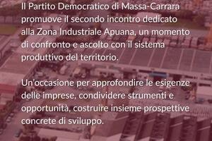 Il futuro della zona industriale apuana: il Pd Massa-Carrara promuove un incontro di confronto con imprese e istituzioni