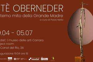 Al mudaC domenica 5 luglio  il finissage della mostra di Stefanie Oberneder ‘L’eterno mito della Grande - Madre