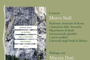 &quot; In Difesa della Natura Selvaggia&quot; di Marco Sioli: presentazione del libro alla Dickens Fellowship di Carrara sabato 6 dicembre