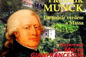 &quot;Adolf Fredrik Munck, un nobile svedese a Massa&quot;: la conferenza al Palazzo Ducale di Massa il 16 ottobre