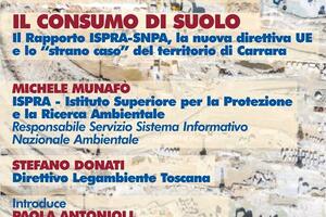 Conferenza sul consumo di suolo organizzata da Legambiente Carrara  a Palazzo Binelli l'11 marzo