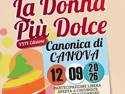 A Canova torna "La Donna Più Dolce", una serata di comunità nel ricordo di Sonia Manfredi