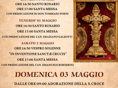 Parrocchia San Nicolò - Bagnone: Festa per i 170 anni dal Voto della Santa Croce dal 30 aprile al 3 maggio