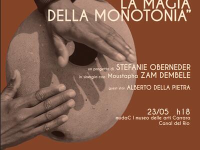 Al mudaC ‘La magia della monotonia’ un progetto di Stefanie Oberneder e Moustapha Zam Dembélé