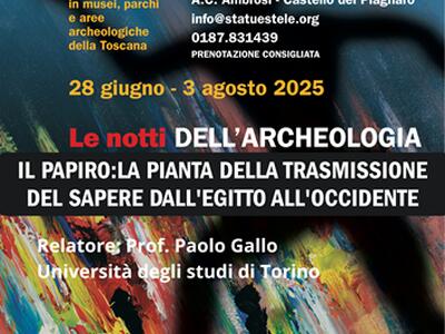 Nuovo appuntamento al Castello del Piagnaro per “Le notti dell’Archeologia”