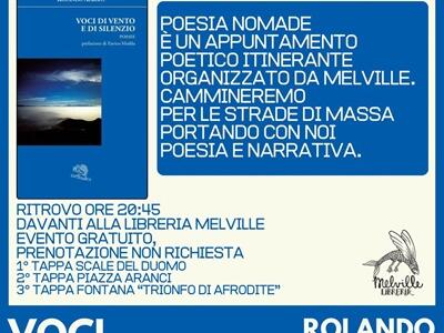 Rassegna Poesia Nomade: presentazione itinerante di "Voci di vento e di silenzio" di Rolando Alberti