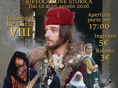 Dal 12 agosto Torna Filetto Rinascimentale: dal 12 al 16 Agosto 2026 il Borgo della Lunigiana rivive al passaggio della Corte di Re Carlo VIII