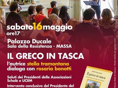 "Il greco in tasca" di Stella Tramontana arriva a Palazzo Ducale di Massa il 16 maggio