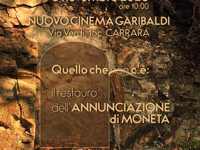 ‘Quello che non c’è: il restauro dell’Annunciazione di Moneta’ Convegno alla Sala Garibaldi venerdì 6 novembre