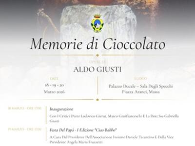 Memorie di cioccolato e Ciao babbo: mostra e evento per la festa del papà a palazzo Ducale di Massa