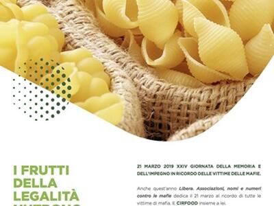 Giornata della memoria e dell’impegno in ricordo delle vittime delle mafie: nelle mense scolastiche la pasta prodotta nelle terre confiscate  alla criminalità organizzata