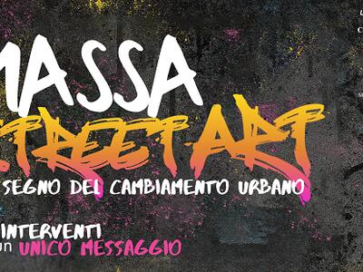 Parte il 31 luglio Massa Street Art:  progetto di rigenerazione urbana attraverso l&#039;arte contemporanea