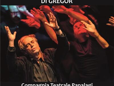 "Il rito della metamorfosi di Gregor" della Compagnia Papalagi al Teatro di Terra di Carrara il 29 maggio
