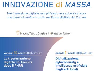 Futuro digitale dei comuni: al Teatro Guglielmi a Massa due giornate nazionali Focus su innovazione, cybersicurezza e intelligenza artificiale