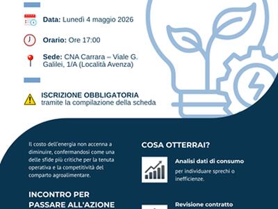 Energia e Agroalimentare: CNA Massa Carrara organizza un incontro strategico per ottimizzare le bollette