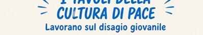 Disagio giovanile: se ne parla ai tavoli per una cultura di pace.  Appuntamento giovedì 6 agosto in piazza Gramsci