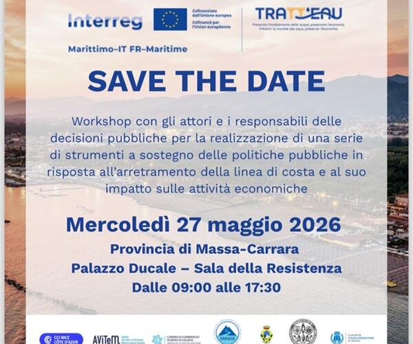 TRATT'EAU: La Provincia di Massa-Carrara a confronto con l'arretramento della linea di costa e l'impatto economico